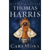 Cari Mora - Thomas Harris