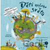 Děti našeho světa 1 - Louise Spilsbury, Marie Murray, Hanane Kai (Ilustrátor)