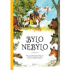 Bylo nebylo...