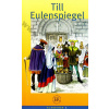 Till Eulenspiegel - zjednodušené čítanie v nemčine, skupina A