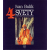 4 svety - Peru, Bolívia - Thajsko - Austrália, ... - Ivan Bulík