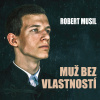 Robert Musil: Muž bez vlastností