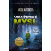 Vražedná mysl (Případy Kim Stoneové 12) - Angela Marsons