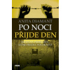 Po noci přijde den - Skutečný příběh žen