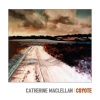 Catherine MacLellan, COYOTE, CD