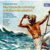 Various: Batlička: Na Vlnách Odvahy A Dobrodružství