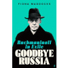 Goodbye Russia: Rachmaninoff in Exile ()