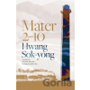 Mater 2-10 - Hwang Sok-yong