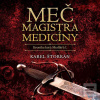 Meč magistra medicíny (Karel Štorkán; Pavel Soukup)