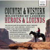 VARIOUS ARTISTS - Milestone Of Legends: Country & Western Heroes CD