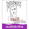Totožnost - Milan Kundera