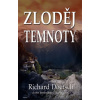 Zloděj temnoty - Richard Doetsch