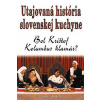 Utajovaná história slovenskej kuchyne - Ihring Róbert