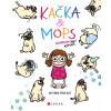 Kačka & Mops
