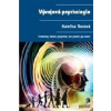 Vývojová psychologie - Proměny lidské psychiky od početí po smrt (Kateřina Thorová - vyd. Portál)