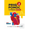 Prvá pomoc v praxi 2 (Miriama Pištejová)