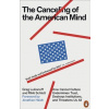 The Canceling of the American Mind