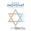 Budete inovovať - Avi Jorisch