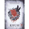 Kruh - Sara B. Elfgrenová ,Mats Strandberg