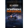 Pohřbená pravda (Angela Marsons)