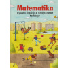 Matematika pre 4. ročník ŠZŠ s VJM