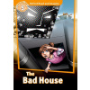 Oxford Read and Imagine Level 5: The Bad House