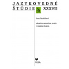 Jazykovedné štúdie XXXVII. - Anna Ramšáková