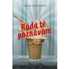 Ráda tě poznávám - Rachel Wintersová