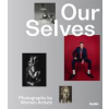 Our Selves: Photographs by Women Artists - autor neuvedený
