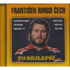 FRANTIŠEK RINGO ČECH: To Nejlepší (CD)