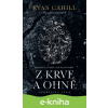 E-kniha Z krve a ohně - Ryan Cahill