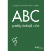 ABC genetiky drobných zvířat - Jaromír Fiedler, Rudolf Šiler