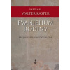 Evanjelium rodiny - Prejav pred konzistóriom - Kasper Walter
