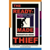 The Readymade Thief