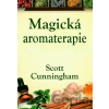 Magická aromaterapie - Scott Cunningham