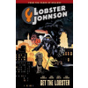 Lobster Johnson Volume 4: Get The Lobster