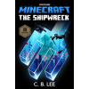 Minecraft: The Shipwreck