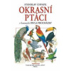 Okrasní ptáci - Chvapil Stanislav
