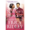 Nobody's Princess - Erica Ridley