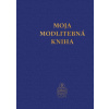Moja modlitebná kniha - Anselm Grün
