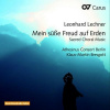 Lechner: Mein süße Freud auf Erden & Sacred Choral Music (CD) (CARUS)