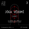 Jóga vědomí slovem 3 - Jiří Krutina (mp3 audiokniha)