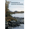 Management of Mountain Watersheds - Josef Krecek, Martin Haigh, Thomas Hoffer, Eero Kubin