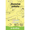 E-kniha Zbytočné pohyby - Tereza Oľhová