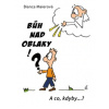 Bůh nad oblaky ? - Maierová Bianca