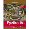 Fyzika IV 2. díl s komentářem pro učitele - Pavel Banáš