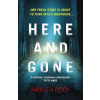 Here and Gone - Haylen Beck