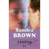 Záměna - 2.vydání - Sandra Brown