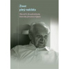 Život plný neklidu - Doubek Vratislav, Dagmar Hájková