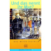 Und das nennt ihr Mut? - zjednodušené čítanie v nemčine, skupina A